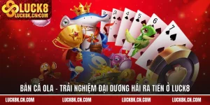 Bắn cá Ola